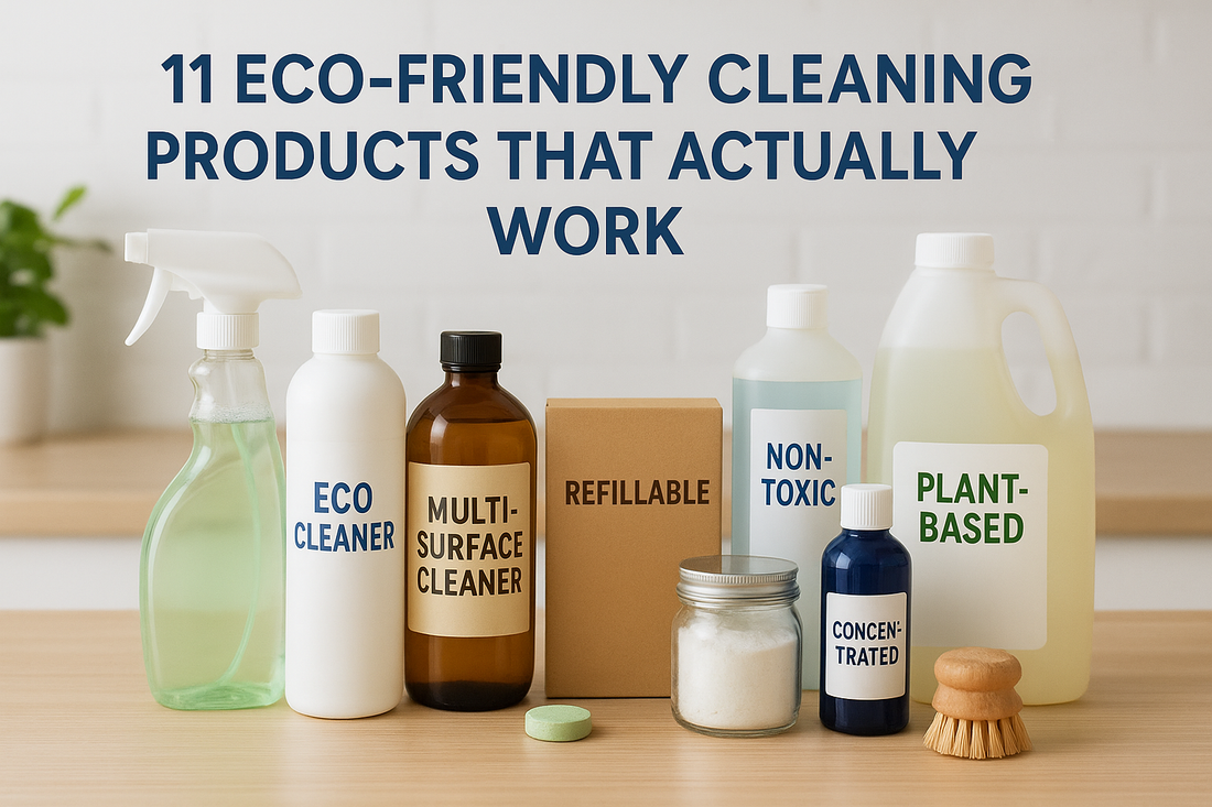 11 Eco-Friendly Cleaning Products That Actually Work in 2026