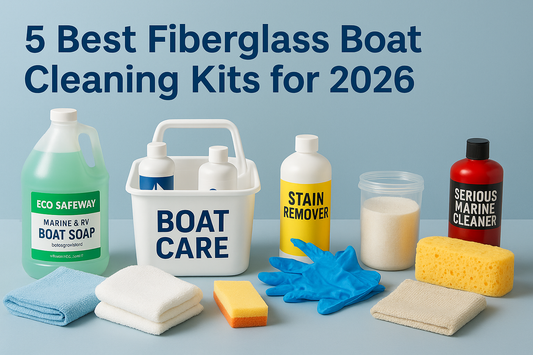 5 Best Fiberglass Boat Cleaning Kits for 2026