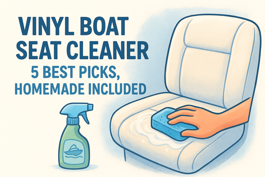 Vinyl Boat Seat Cleaner: 5 Best Picks, Homemade Included